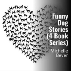 Free Audiobook Codes for Funny Dog Stories (4 book Series) by Michelle